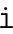 Lowercase I